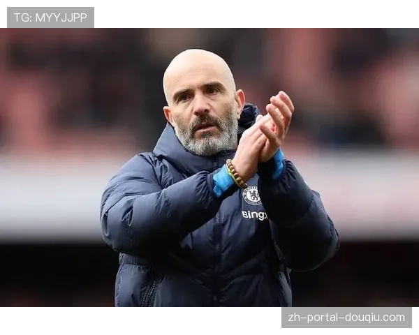 赛前发布会：切尔西主帅称将坚持控球打法，不会因结果改变哲学